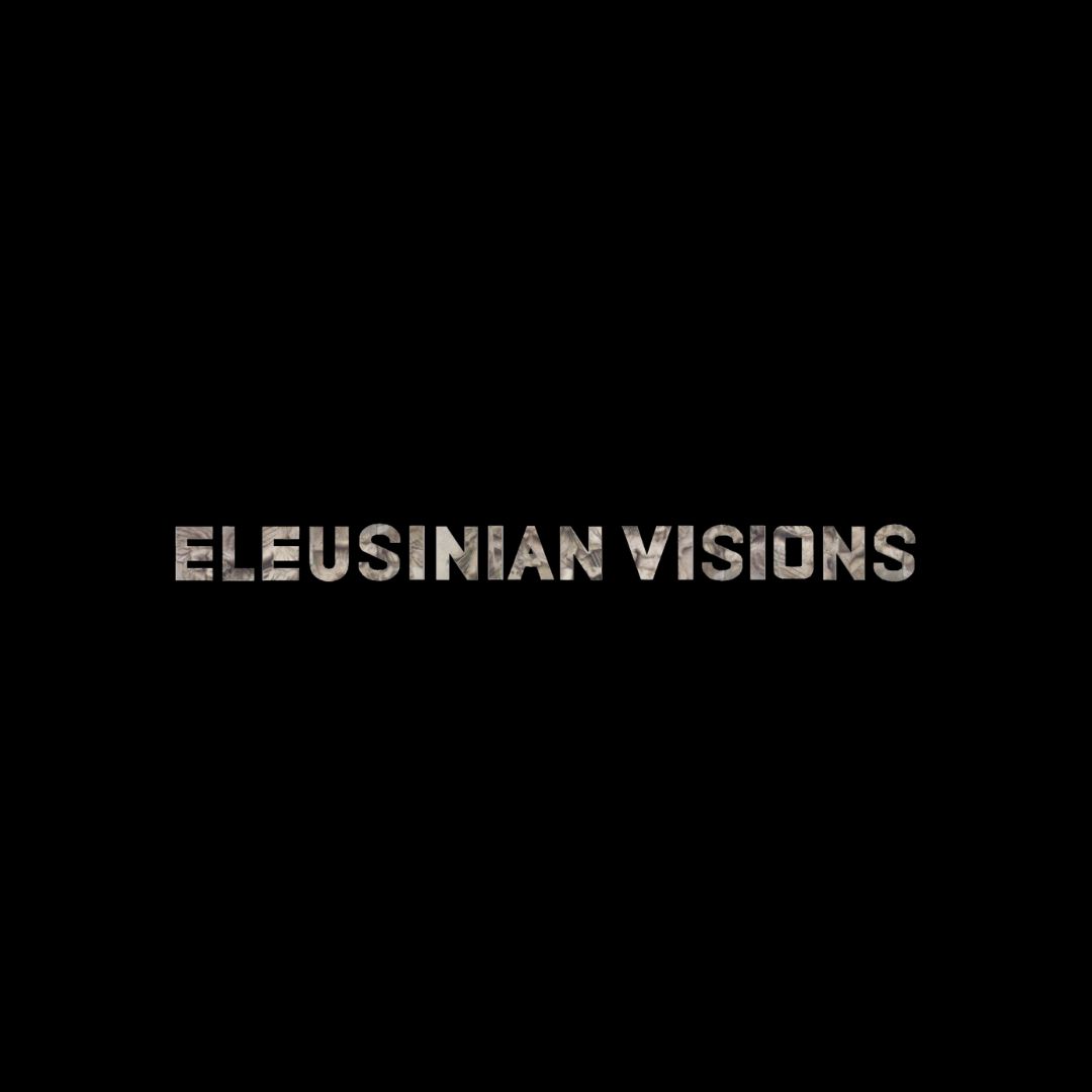 Eleusinian Visions